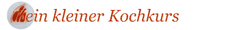 Mein kleiner Kochkurs